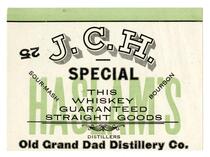 J. C. H. Special sour-mash bourbon whiskey, Old Grand Dad Distillery Co.