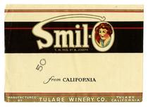 Smil-O from California, Tulare Winery Co., Tulare