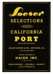 Loeser Selections California port, Haigh, Inc., Healdsburg
