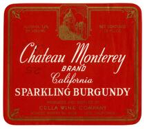 Chateau Monterey Brand California sparkling Burgundy, Cella Wine Company, Fresno