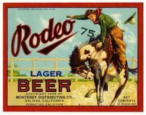 Rodeo lager beer, Monterey Distributing Co., Salinas