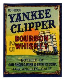Yankee Clipper bourbon whiskey, San Angelo Wine & Spirits Corp., Los Angeles