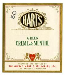 Hart's green creme de menthe, The Alfred Hart Distilleries, Los Angeles