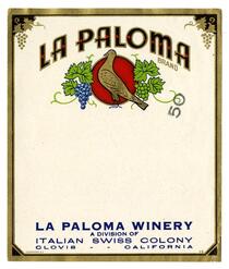 La Paloma Brand, La Paloma Winery, Italian Swiss Colony, Clovis