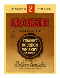 Brookside Quality straight bourbon whiskey, Rathjen Bros., San Francisco