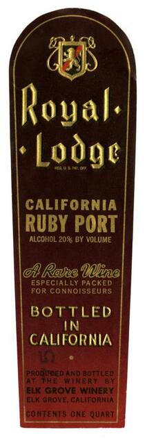 Royal Lodge California ruby port, Elk Grove Winery, Elk Grove