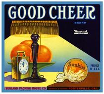 Good Cheer Brand oranges, Sunland Packing House Co., Porterville