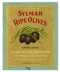 Sylmar ripe olives, Sylmar Packing Corporation, Los Angeles