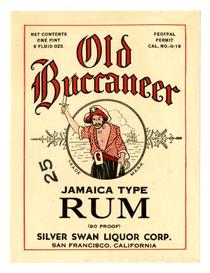 Old Buccaneer Jamaica type rum, Silver Swan Liquor Corp., San Francisco