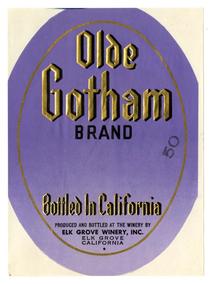 Olde Gotham Brand, Elk Grove Winery, Elk Grove