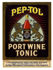 Pep-Tol port wine tonic, La Ray Pharmacal Laboratory, Los Angeles