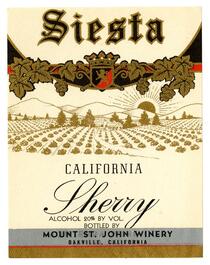 Siesta California sherry, Mount St. John Winery, Oakville