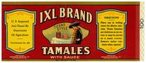 IXL Brand Texas style tamales with sauce, Workman Packing Co., San Francisco