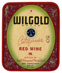 Wilgold Brand California red wine, Eagle Vineyard Products Co., San Francisco