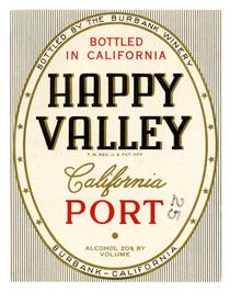 Happy Valley California port, The Burbank Winery, Burbank