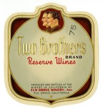 Two Brothers Brand reserve wines, Elk Grove Winery, Elk Grove