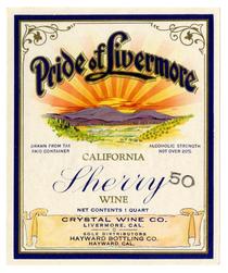 Pride of Livermore California sherry wine, Crystal Wine Co., Livermore