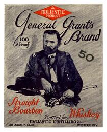 General Grant's Brand straight bourbon whiskey, Majestic Distilling Co., Los Angeles