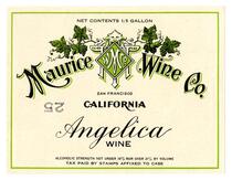 Angelica wine, Maurice Wine Co., San Francisco