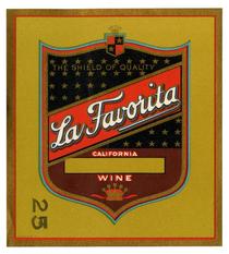 La Favorita brand, California wine